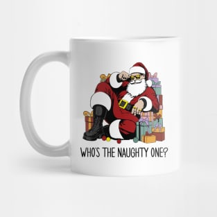 Who's the Naughty one Mug